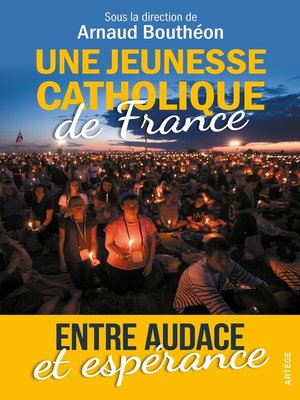 cover image of Une jeunesse catholique de France